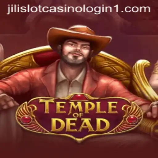 Exploring TempleofDead and Jilislot Casino Login: A Journey into Adventure and Gaming